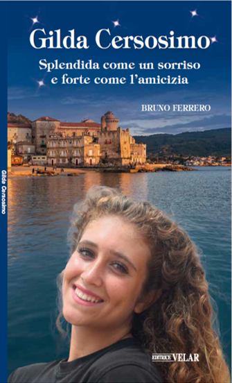 Libro Gilda Cersosimo - Splendida come un sorriso, forte come l'amicizia